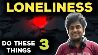 Loneliness  How to deal with  Psychology  Tamil  Jeeva Talks [upl. by Ping]