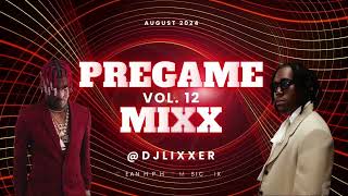 PreGame MiXx 12  Best Clean Hip Hop Mix  2024 New Rap amp Trap Radio Mix by DJ LiXxer [upl. by Stralka]