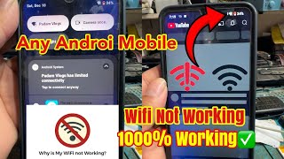 Wifi Not Working  Any Android Mobile Wifi Problem Solution  wifi Limited Problem [upl. by Ymmij]