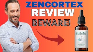 ZENCORTEX  🚨BEWARE🚨  ZENCORTEX REVIEW  ZEN CORTEX REVIEWS  ZENCORTEX HEARING SUPPORT [upl. by Jaala231]