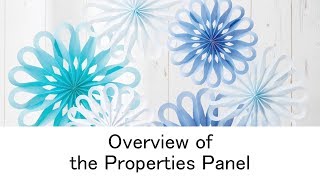 Overview of the Properties Panel [upl. by Edyth]