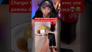 CHARGER TON TÉLÉPHONE AVEC UNE POMME DE TERRE ET DU COCA 💀😂 [upl. by Neehsuan534]