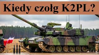 Kiedy czołg K2PL [upl. by Mcevoy]