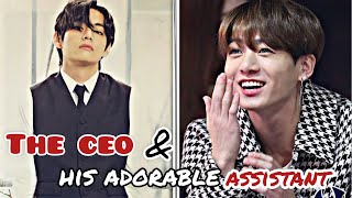 The ceo and his adorable Assistant  taekook  vkook ff 9 [upl. by Aniled]