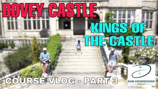 BOVEY CASTLE  COURSE VLOG PART 3 [upl. by Drexler129]