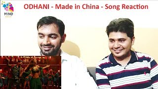 Odhani Song  Made In China  Reaction  Rajkummar Rao amp Mouni Roy [upl. by Aehtla]