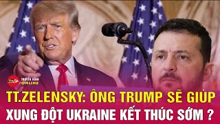 Tin tức 24h mới Tin trưa 1611 Ông Zelensky nói Tổng thống Trump sẽ giúp xung đột kết thúc sớm hơn [upl. by Necyla]