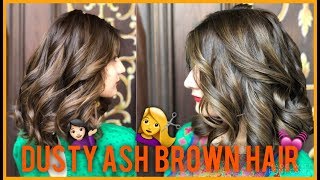 DARK to LIGHT DUSTY ASH BROWN  New hair color  Anushae Says [upl. by Assiral]