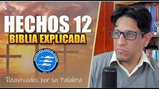 🔴 HECHOS 12  EN DIRECTO  BIBLIA EXPLICADA  07 NOVIEMBRE 2024 [upl. by Leerzej272]