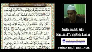 Murattal Bacaan Surah Al Kahfi Ustaz Ahmad Tarmizi Abdul Rahman [upl. by Ynaffet254]