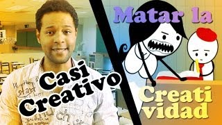 Casi Creativo  Matar la Creatividad [upl. by Kashden]