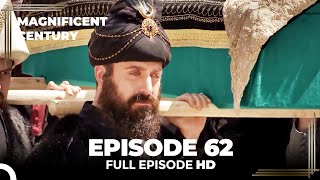 Magnificent Century Episode 62  English Subtitle [upl. by Yelah]