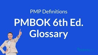 PMP Definitions PMBOK 6th Edition Glossary part 1 [upl. by Dunlavy917]