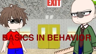 Basics in behavior  Baldis Basics  Gacha club  GLMV [upl. by Eerhs]