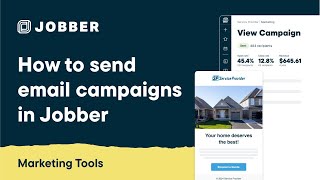 How to Send Email Campaigns in Jobber  Marketing Tools [upl. by Hoeve]