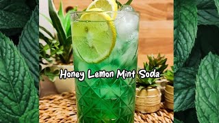 Honey Lemon Mint Soda Refreshing Drink [upl. by Bates986]