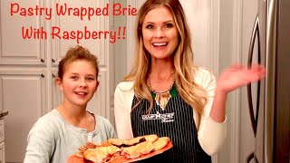 Pastry Wrapped Brie with Raspberries Appetizer Cooking with the Kids [upl. by Nims976]