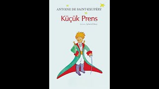 Küçük PrensAntoine De Saint Exupery Bölüm 2 [upl. by Aihsenod]