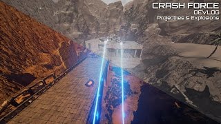 Crash Force  Projectiles and Explosions Devlog [upl. by Kaylyn]