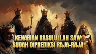 Kenabian Rasulullah SAW sudah diprediksi Rajaraja [upl. by Oicapot]