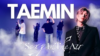 태민 TAEMIN  Sexy In The Air  亨利 男團MV [upl. by Fatima518]