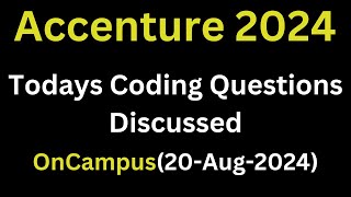 20th Aug 2024 Accenture Todays Actual Coding Questions 2025 Batch  Accenture Latest Coding Ques [upl. by Adon807]