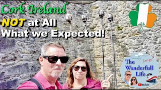 Cork Ireland Was NOT What We Expected [upl. by Gilda]