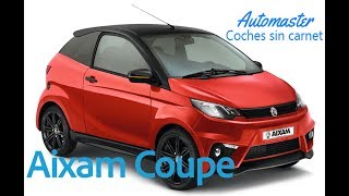 Coche Aixam Coupe en Automastersincarnet [upl. by Anirt895]