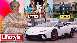 Waheeda Rehman Lifestyle Family House Cars Income Husband Net Worth Biography 2020 [upl. by Huskey]