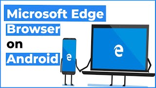 How to Download Microsoft Edge Browser on Android 2021  Tips Technology [upl. by Akapol516]