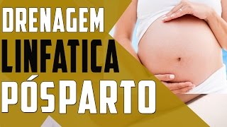 Drenagem Linfática Tratamento Após Parto [upl. by Beare161]