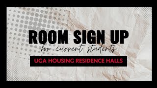 UGA University Housing Room Sign Up for Current Students [upl. by Jamie]