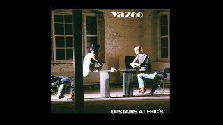 Yazoo  Dont Go 1982 HQ HD [upl. by Gwendolin]