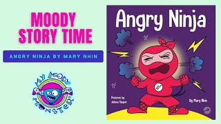 Moody Story Time  Angry Ninja  a Series by Mary Nhin called Ninja Life Hacks 🥷 [upl. by Ylrebmi]