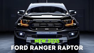 2025 Ford Ranger Raptor The Ultimate OffRoad Beast [upl. by Sanson]