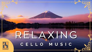 Relaxing Cello  Classical Music [upl. by Burr]