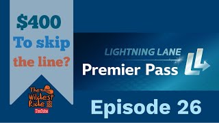 Is Lightning Lane Premier plus at Disneyland and Walt Disney World actually a good value [upl. by Emory549]