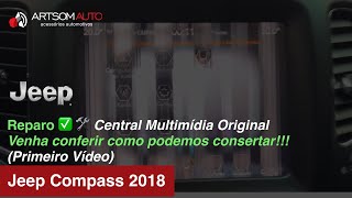 Compass 2018  Reparo Central Multimidia original vídeo 2  ArtsomAuto [upl. by Baxy]