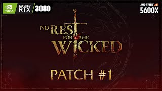 No Rest for the Wicked PATCH 1 Best Quality preset Benchmark RTX 3080 1440p Native [upl. by Cathe889]