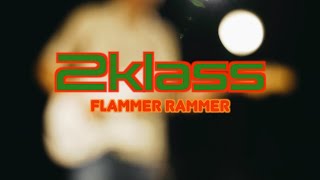 2klass  Flammer Rammer Klejtrup Musikefterskole [upl. by Muns513]