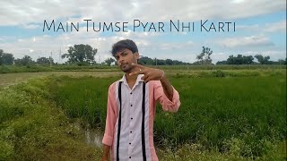 Main Tumse Pyar Nhi Karti  Gumshuda  Official Mucis Video [upl. by Noived12]