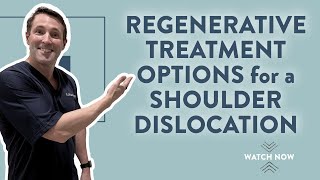 Regenerative treatment options for a shoulder dislocation [upl. by Sorcim]