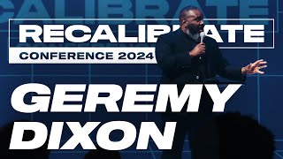 Geremy Dixon  2024 Recalibrate Conference [upl. by Peh940]