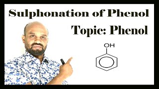 Lesson 11 Sulphonation of Phenol  Topic Phenol  Organic Chemistry [upl. by Eyahsal]