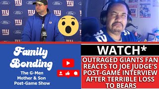 OUTRAGED GIANTS FAN REACTS TO JOE JUDGES POST GAME INTERVIEW AFTER TERRIBLE LOSS TO BEARS [upl. by Loftus]