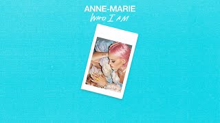 AnneMarie  Who I Am Official Audio [upl. by Schlenger787]