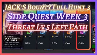 MCOC  October Side Quest Week 3  Left Side Path  Jacks Bounty Full Hunt 3  Threat Lvl 5 [upl. by Benedetta]