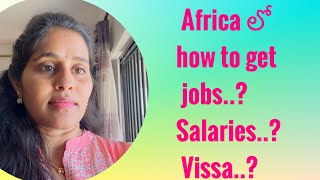 How to get Jobs in Africa Tanzania  About salaries  vissa process​⁠Neelusvlogsfromafrica [upl. by Kotta]