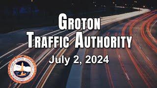 Groton Traffic Authority 7224 [upl. by Attem]