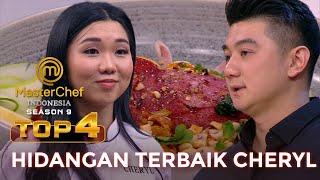 MELAMPAUI BATAS CHERYL INGIN MENJADI YANG TERBAIK  TOP 4 MASTERCHEF INDONESIA [upl. by Kcered362]